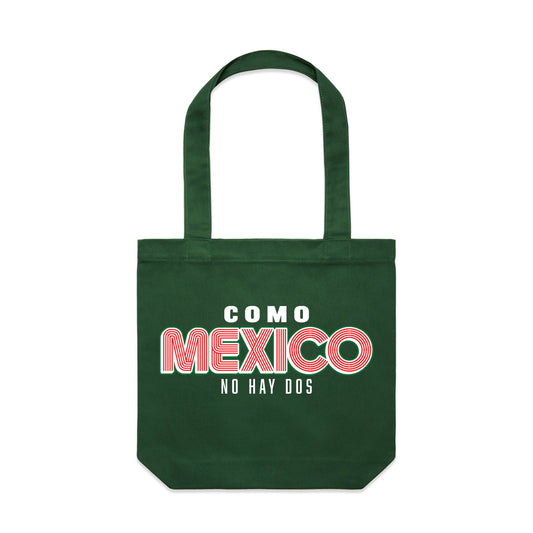 COMO MEXICO NO HAY DOS TOTE BAG
